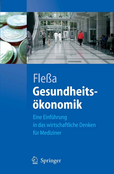 Gesundheits&ouml;konomik -  Steffen Fle&szlig;a