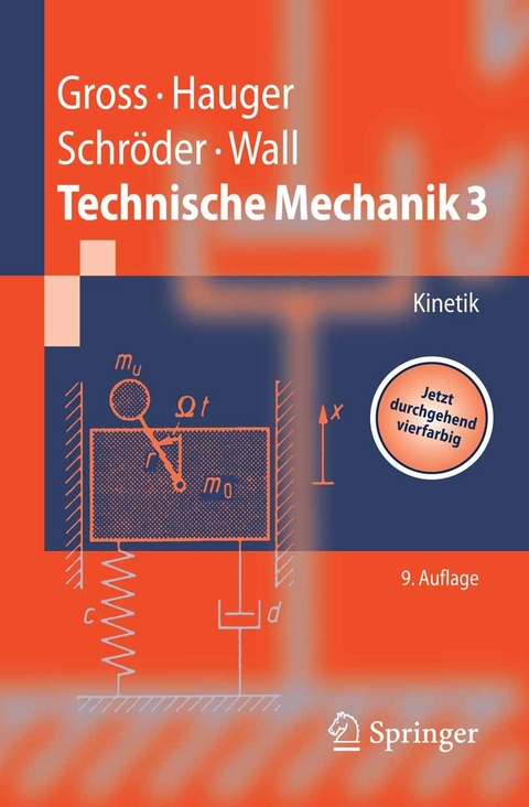 Technische Mechanik -  Dietmar Gross,  Werner Hauger,  J&ouml;rg Schr&ouml;der,  Wolfgang A. Wall