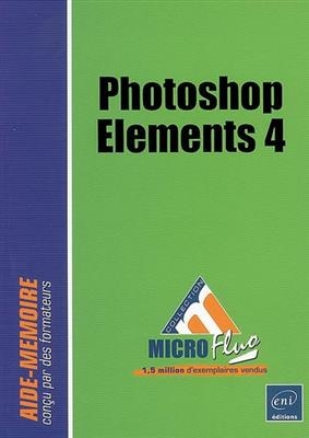 Photoshop Elements 4 - Thierry Dehan