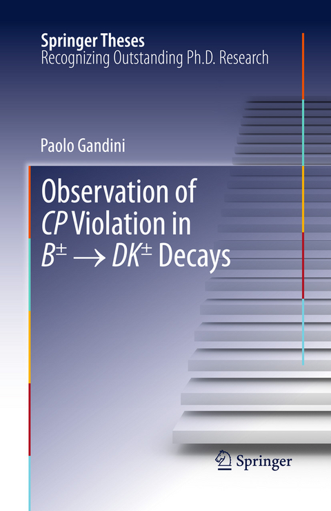 Observation of CP Violation in B&plusmn; &rarr; DK&plusmn; Decays - Paolo Gandini