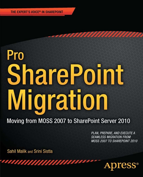 Pro SharePoint Migration - Sahil Malik, Winsmarts LLC, Srini Sistla