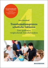 Transformationsprozess schulische Inklusion - Sara Derscheid