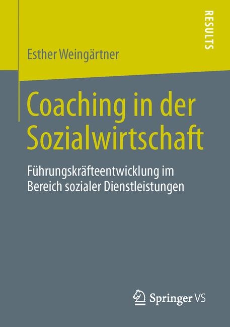 Coaching in der Sozialwirtschaft - Esther Weing&auml;rtner
