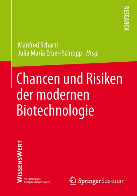 Chancen und Risiken der modernen Biotechnologie - 