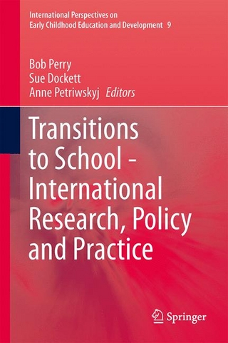 Transitions to School - International Research, Policy and Practice