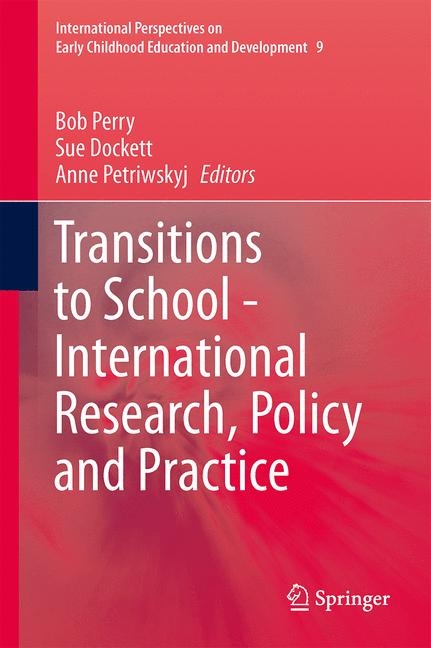 Transitions to School - International Research, Policy and Practice - 
