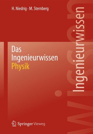 Das Ingenieurwissen: Physik
