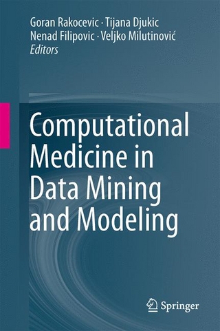 Computational Medicine in Data Mining and Modeling