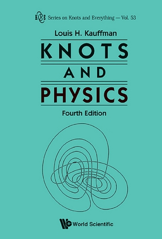 KNOTS AND PHYSICS, FOURTH EDITION