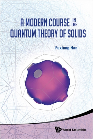 MODERN COURSE IN QUANTUM THEORY OF SOLID