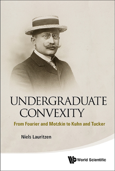 UNDERGRADUATE CONVEXITY - Niels Lauritzen