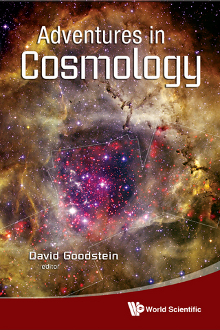 ADVENTURES IN COSMOLOGY