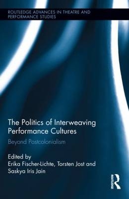 Politics of Interweaving Performance Cultures - 