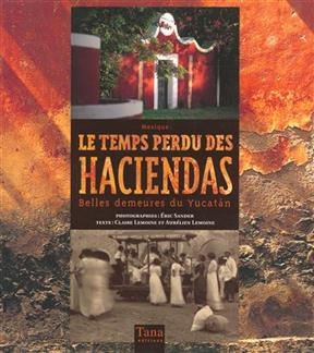 Haciendas - Claire Lemoine, Aur&eacute;lien Lemoine, Eric Sander