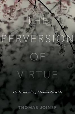 Perversion of Virtue