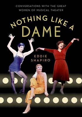 Nothing Like a Dame -  Eddie Shapiro