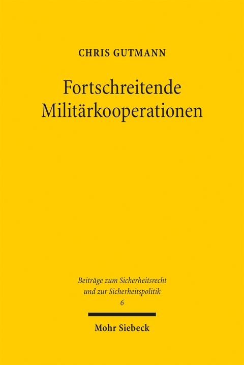 Fortschreitende Milit&auml;rkooperationen - Chris Gutmann