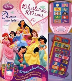 Il &eacute;tait une fois : 10 histoires, 100 sons