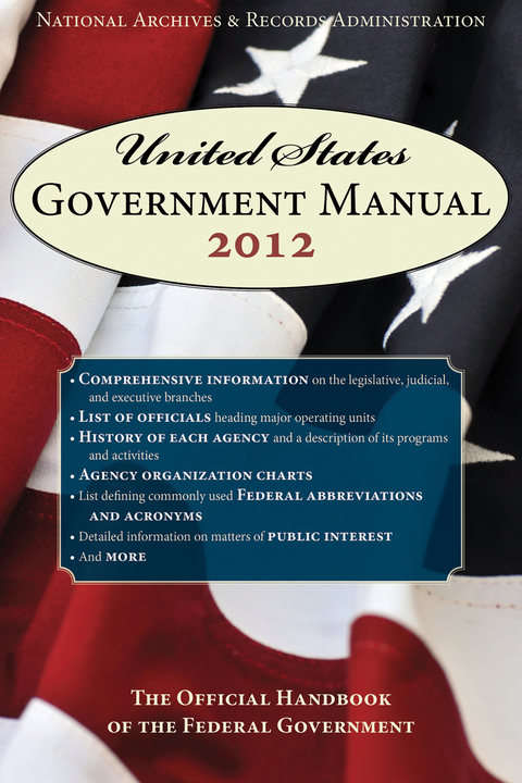 United States Government Manual 2012 -  Records Administration