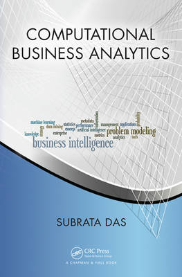 Computational Business Analytics -  Subrata Das