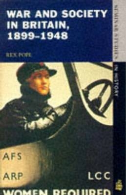 War and Society in Britain 1899-1948