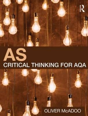 AS Critical Thinking for AQA