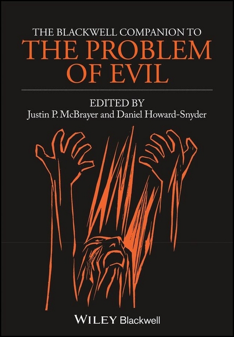 The Blackwell Companion to The Problem of Evil - 