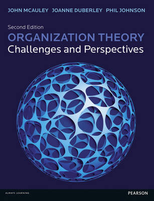 Organization Theory -  Joanne Duberley,  Philip Johnson,  John McAuley
