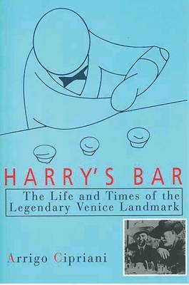 Harry's Bar -  Arrigo Cipriani