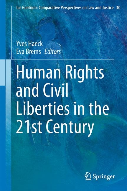Human Rights and Civil Liberties in the 21st Century - 