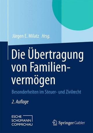 Die Übertragung von Familienvermögen