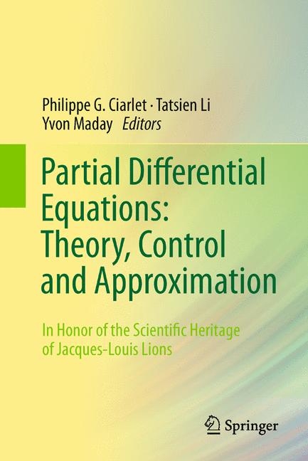 Partial Differential Equations: Theory, Control and Approximation - 