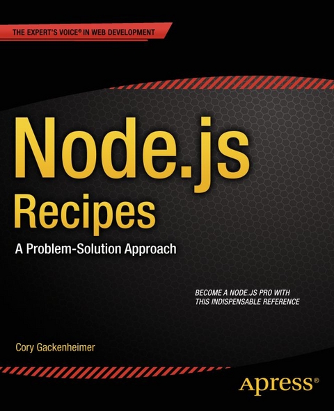 Node.js Recipes - Cory Gackenheimer