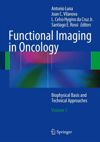 Functional Imaging in Oncology