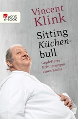 Sitting K&uuml;chenbull - Vincent Klink