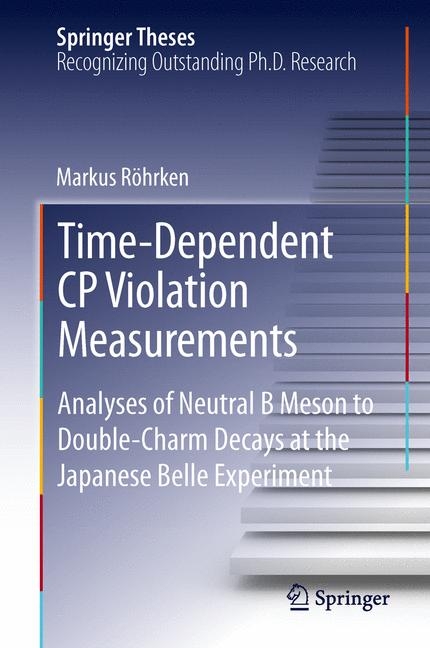 Time-Dependent CP Violation Measurements - Markus R&ouml;hrken