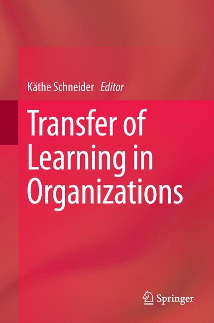 Transfer of Learning in Organizations - 