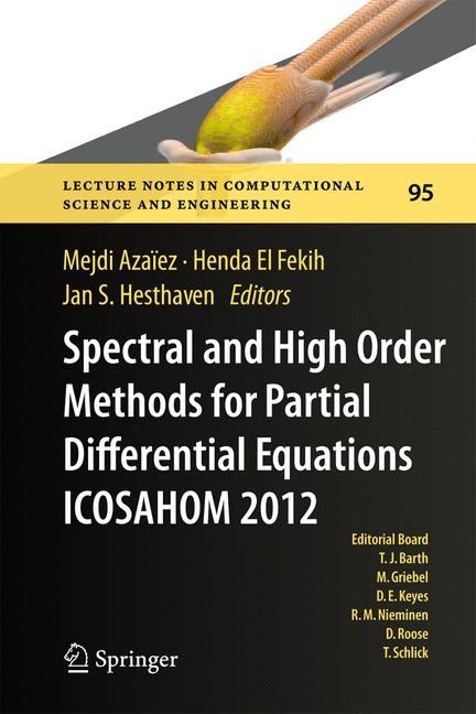 Spectral and High Order Methods for Partial Differential Equations - ICOSAHOM 2012 - 