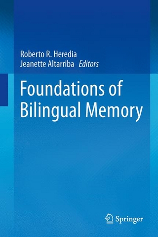 Foundations of Bilingual Memory