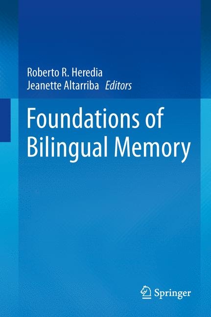 Foundations of Bilingual Memory - 