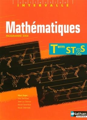 Mathématiques, terminales ST2S : manuel de l'élève - A. Hugon, Y. Bertholet, J.-L. et al. Dianoux