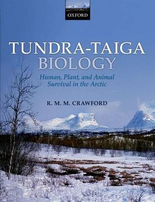 Tundra-Taiga Biology -  Robert M. M. Crawford