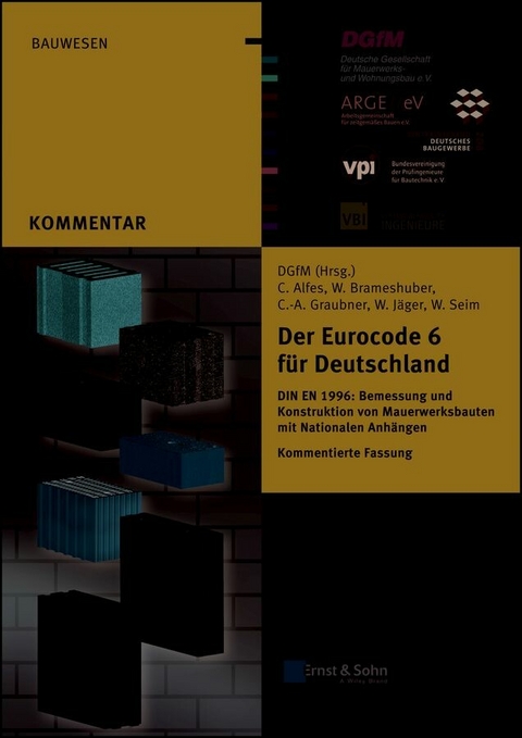 Der Eurocode 6 f&uuml;r Deutschland - 