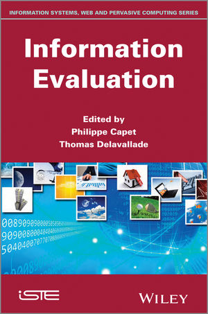 Information Evaluation - Philippe Capet, Thomas Delavallade