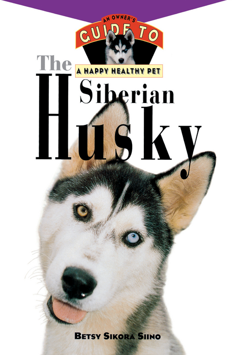 The Siberian Husky - Betsy Sikora Siino
