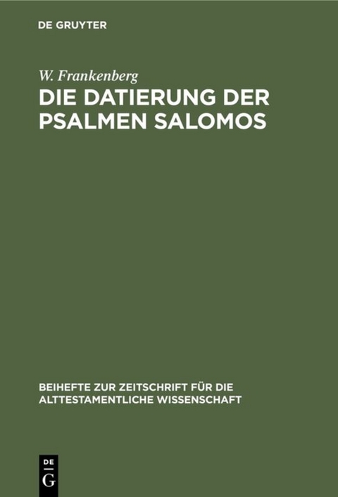 Die Datierung der Psalmen Salomos - W. Frankenberg