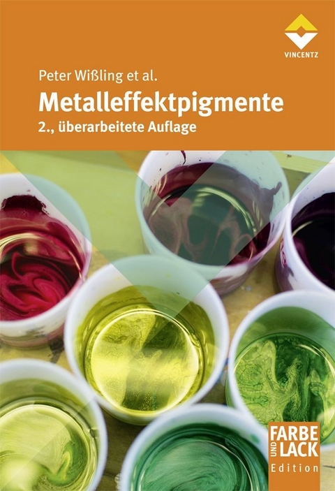 Metalleffekt-Pigmente - Peter Wi&szlig;ling,  Et Al.