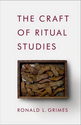 Craft of Ritual Studies