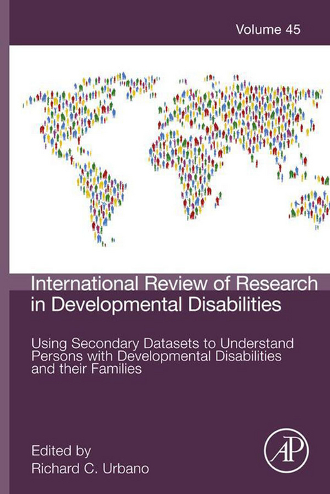 Using Secondary Datasets to Understand Persons with Developmental Disabilities and their Families - 