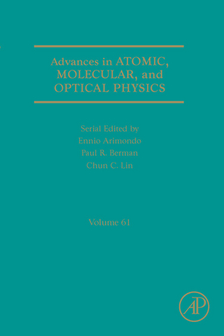 Advances in Atomic, Molecular, and Optical Physics